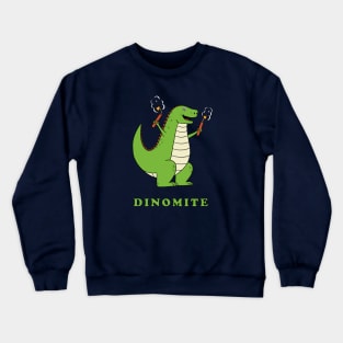 Dinosaur Dinomite Crewneck Sweatshirt